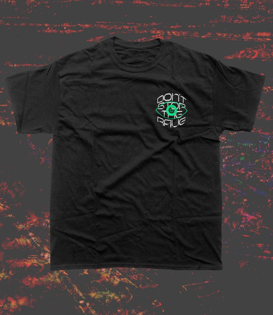 Don’t Stop The Rave T‑Shirt