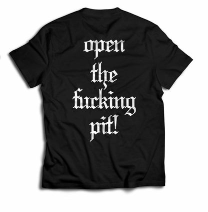 Open Up The Pit Rave T-shirt