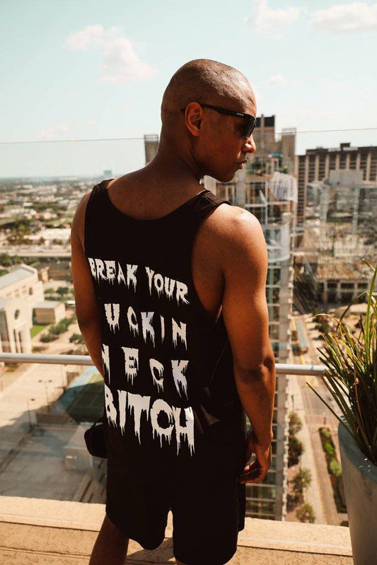 Break Your Neck Tank Top - Rave Tank, Music Festival Top, Rave Shirt For Men, EDM Tank Top, Rave Merch, Unisex Rave Shirt