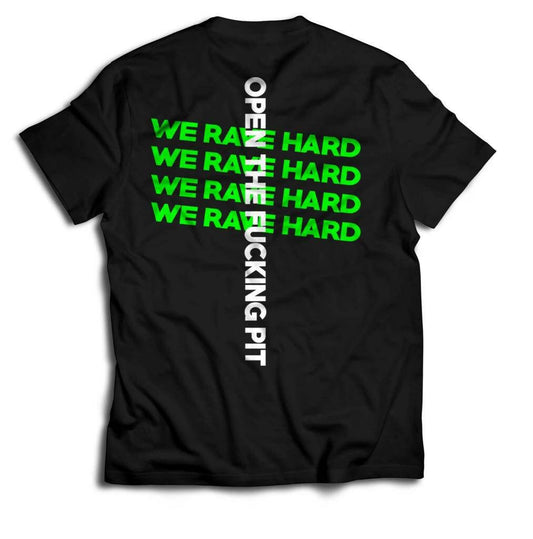 Open The Pit Rave T‑Shirt